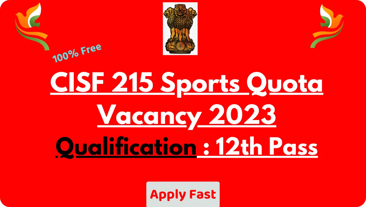 CISF 215 Sports Quota Vacancy 2023