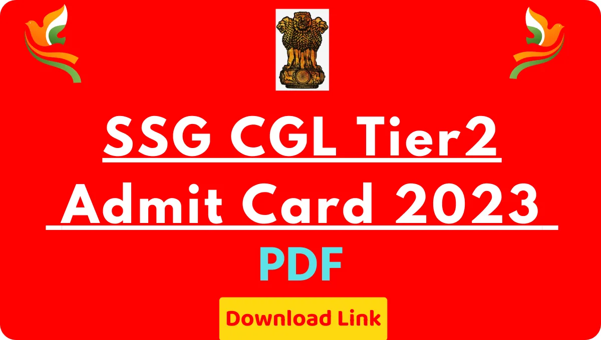 SSG CGL Admit Card Tier2 PDF 2023
